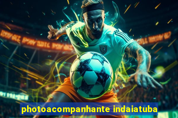 photoacompanhante indaiatuba